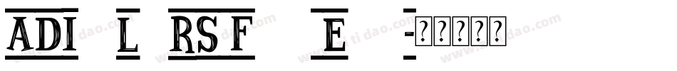ADIstiLleRS Font Edgy字体转换